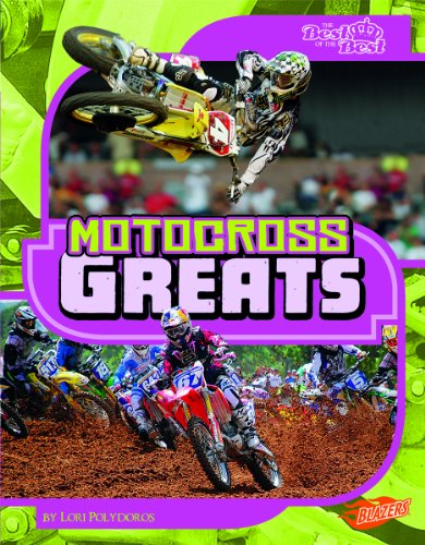 Beispielbild fr Motocross Greats zum Verkauf von Better World Books