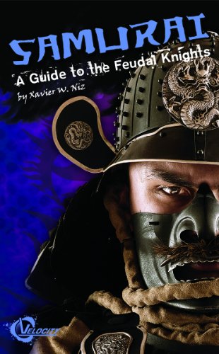 Stock image for Samurai: A Guide to the Feudal Knights (History's Greatest Warriors) for sale by SecondSale