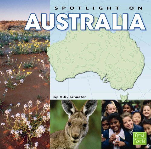 Stock image for Spotlight on Australia (First Facts: Spotlight on the Continents) for sale by Irish Booksellers