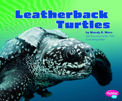 Leatherback Turtles (Reptiles) (9781429666466) by Marx, Mandy R