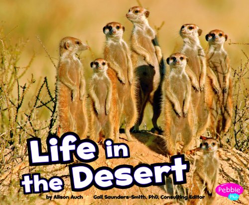 Life in the Desert (Habitats around the World)