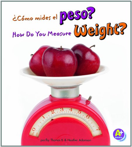 9781429668927: Como mides el peso / How Do You Measure Weight? (Midelo/Measure It)