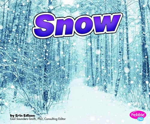 Imagen de archivo de Snow (Weather Basics) a la venta por Off The Shelf