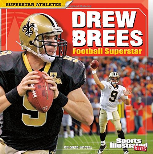 Beispielbild fr Drew Brees : Football Superstar zum Verkauf von Better World Books