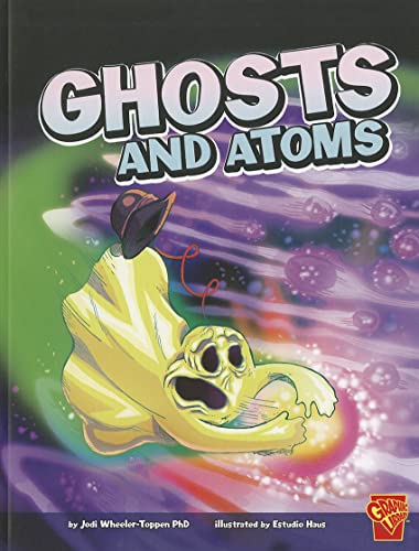 Imagen de archivo de Ghosts and Atoms a la venta por Better World Books