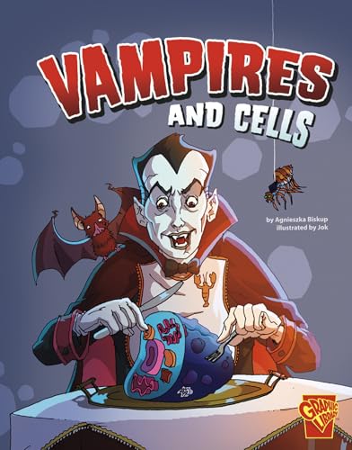 Beispielbild fr Vampires and Cells (Monster Science) zum Verkauf von Orion Tech