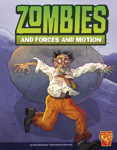 Beispielbild fr Zombies and Forces and Motion (Monster Science) zum Verkauf von Your Online Bookstore