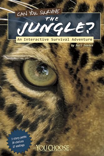 Beispielbild fr Can You Survive the Jungle? (You Choose: Survival): An Interactive Survival Adventure zum Verkauf von WorldofBooks