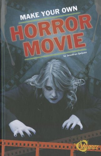 Imagen de archivo de Make Your Own Horror Movie a la venta por Better World Books
