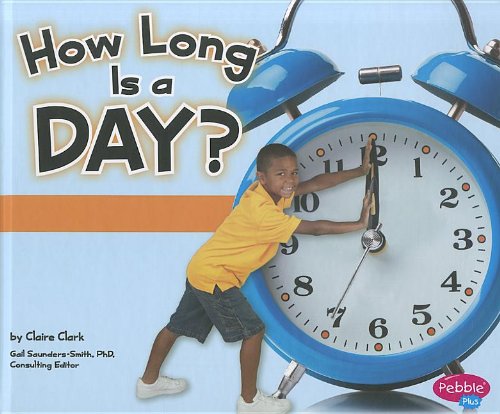 Beispielbild fr How Long Is a Day? zum Verkauf von Better World Books