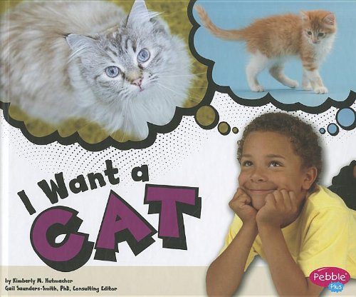 Imagen de archivo de I Want a Cat a la venta por Better World Books: West