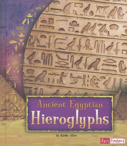 Stock image for Ancient Egyptian Hieroglyphs for sale by Better World Books: West