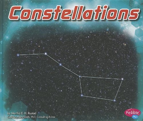 Constellations (Exploring Space) (9781429678926) by Rustad, Martha E. H.