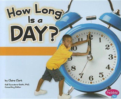 Beispielbild fr How Long Is a Day? (The Calendar) zum Verkauf von Wonder Book