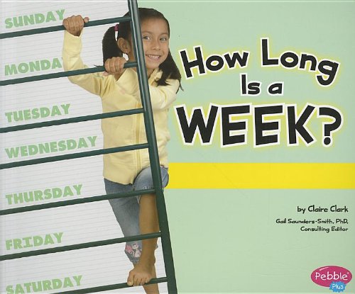 9781429679008: How Long Is a Week?