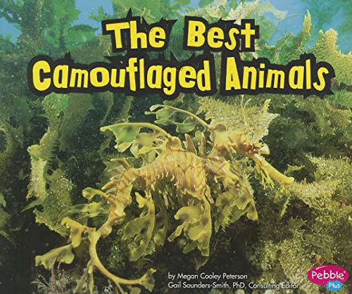 Imagen de archivo de The Best Camouflaged Animals (Pebble Plus: Extreme Animals) a la venta por BooksRun