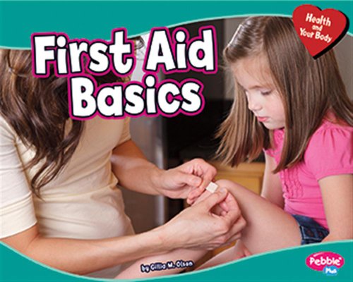 9781429679046: First Aid Basics (Health and Your Body)