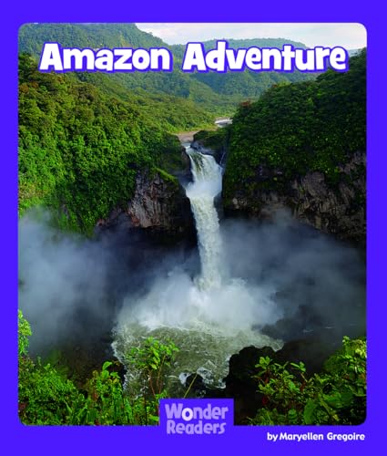 9781429679077: Amazon Adventure (Wonder Readers Fluent Level)