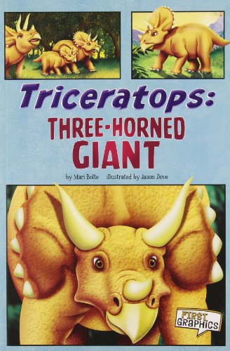 Imagen de archivo de Triceratops: Three-Horned Giant (First Graphics: Dinosaurs) a la venta por Irish Booksellers