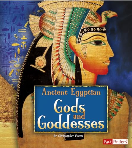 Stock image for Ancient Egyptian Gods and Goddesses (Ancient Egyptian Civilization) for sale by BooksRun