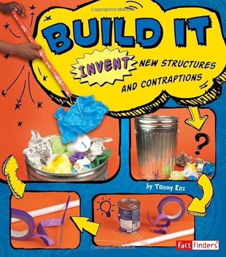 Imagen de archivo de Build It: Invent New Structures and Contraptions (Invent It) a la venta por Your Online Bookstore