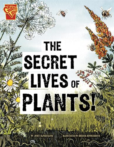 Beispielbild fr The Secret Lives of Plants! zum Verkauf von ThriftBooks-Atlanta