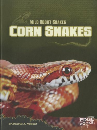 Beispielbild fr Corn Snakes (Wild About Snakes) zum Verkauf von WorldofBooks