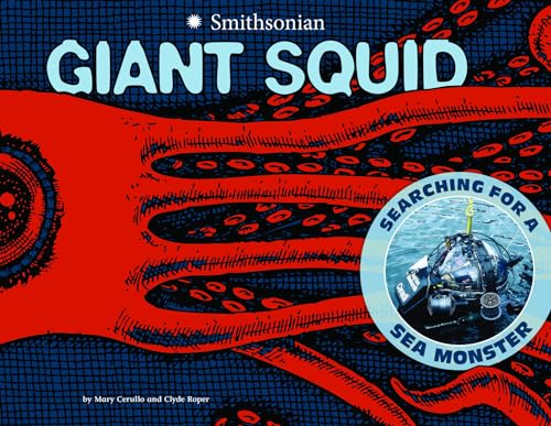 9781429680233: Giant Squid: Searching for a Sea Monster