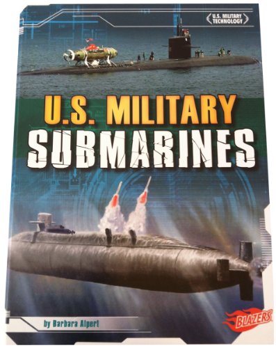 Stock image for U. S. Military Submarines for sale by Better World Books: West