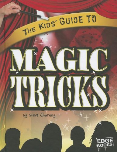 9781429684521: The Kids' Guide to Magic Tricks