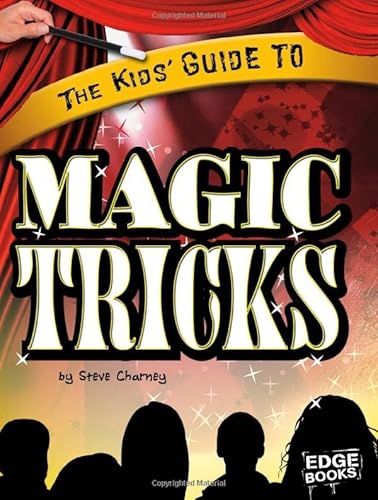 9781429684521: The Kids' Guide to Magic Tricks (Edge Books)