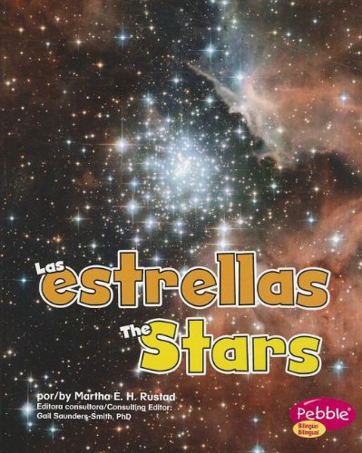 Las estrellas / The Stars (En el espacio / Out in Space) (Spanish and English Edition) (9781429685504) by Rustad, Martha E. H.