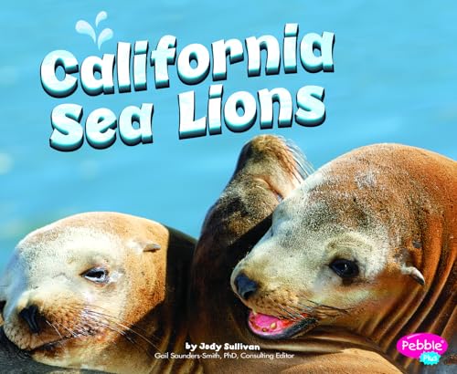 Beispielbild fr California Sea Lions zum Verkauf von Better World Books