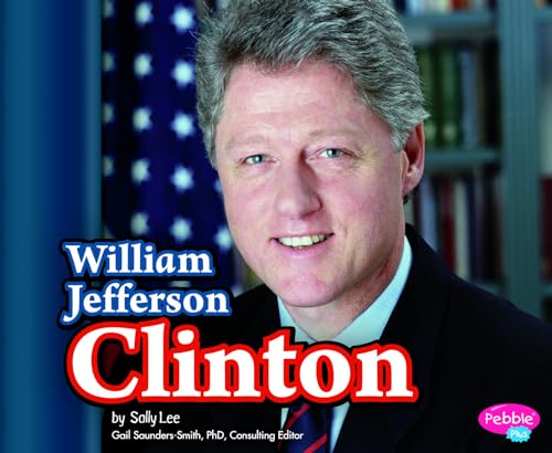 Stock image for William Jefferson Clinton for sale by ThriftBooks-Atlanta