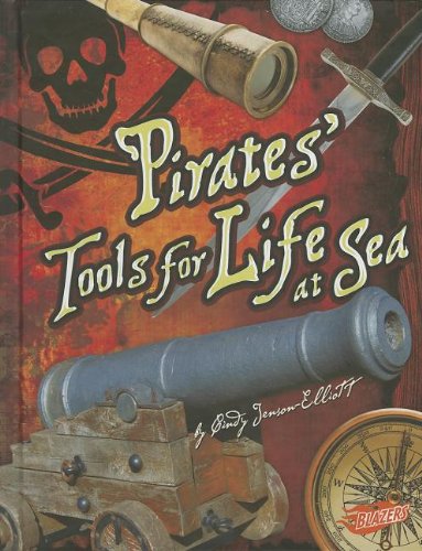 Stock image for Pirates* Tools for Life at Sea for sale by dsmbooks