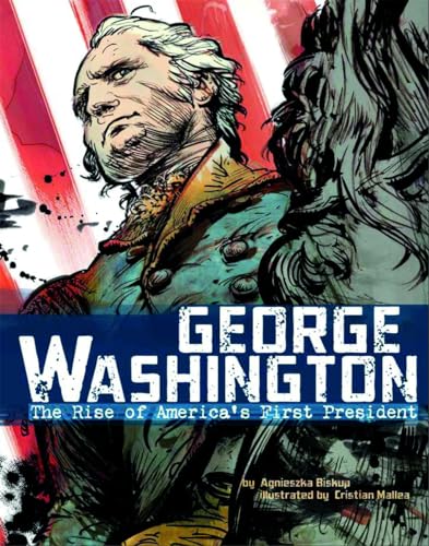 9781429686211: George Washington: The Rise of America's First President