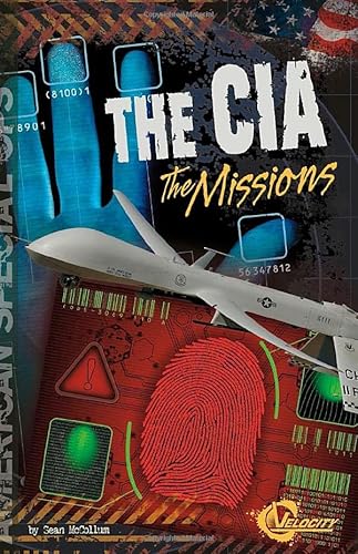 Beispielbild fr The CIA: The Missions (Velocity) zum Verkauf von More Than Words