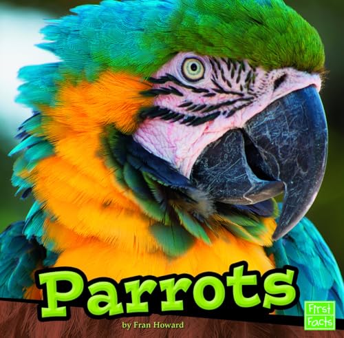 Stock image for Parrots for sale by Better World Books: West