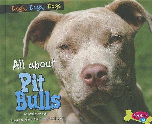 Stock image for All about Pit Bulls for sale by ThriftBooks-Atlanta