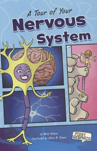 Imagen de archivo de A Tour of Your Nervous System a la venta por ThriftBooks-Dallas