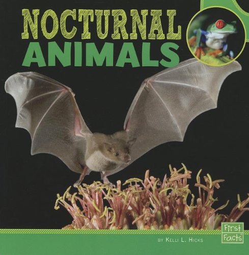 Beispielbild fr Nocturnal Animals (First Facts) zum Verkauf von Zoom Books Company