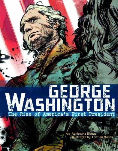 Beispielbild fr George Washington : The Rise of America's First President zum Verkauf von Better World Books