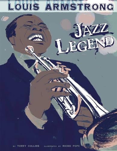 Imagen de archivo de Louis Armstrong: Jazz Legend (American Graphic) a la venta por SecondSale