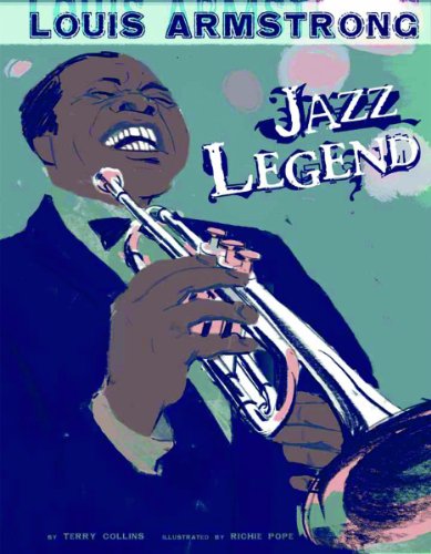 Stock image for Louis Armstrong: Jazz Legend (American Graphic) for sale by SecondSale