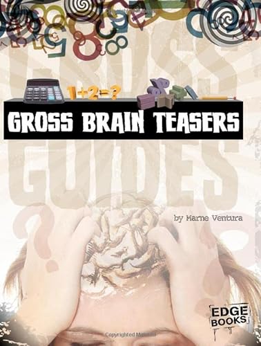 Stock image for Gross Brain Teasers for sale by Better World Books: West