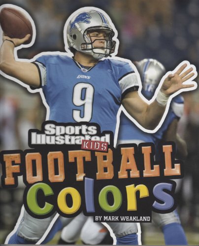 9781429699662: Football Colors (SI Kids Rookie Books)