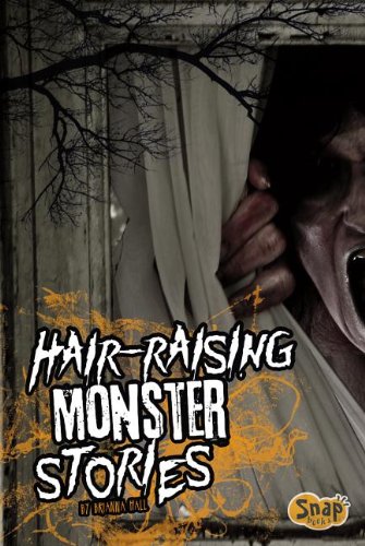 Imagen de archivo de Hair-Raising Monster Stories a la venta por Better World Books