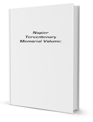 Napier tercentenary memorial volume - Cargill Gilston Knott