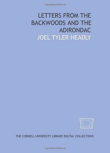 9781429736749: Letters from the backwoods and the Adirondac