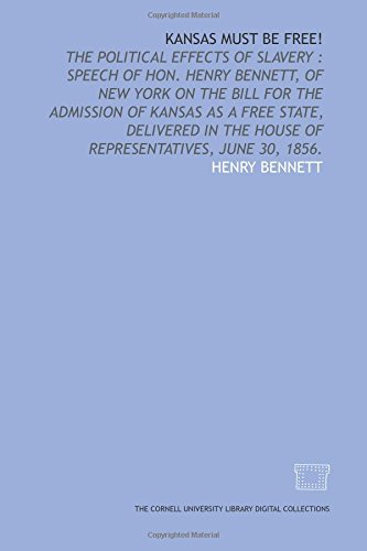 Kansas must be free! (9781429745116) by Bennett, Henry